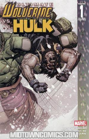 Ultimate Wolverine vs Hulk #1 Cover C 2nd Ptg