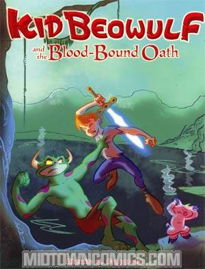 Kid Beowulf Vol 1 Kid Beowulf And The Blood-Bound Oath GN