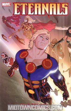 Eternals (2008) Vol 1 To Slay A God TP