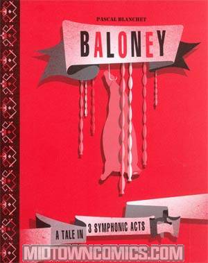 Baloney A Tale In 3 Symphonic Acts TP