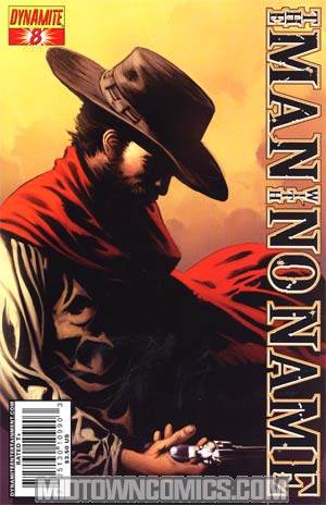 Man With No Name The Good The Bad And The Uglier #8 Richard Isanove Cover