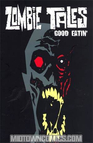 Zombie Tales Vol 3 Good Eatin TP