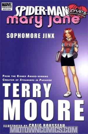 Spider-Man Loves Mary Jane Sophomore Jinx HC Direct Market Edition