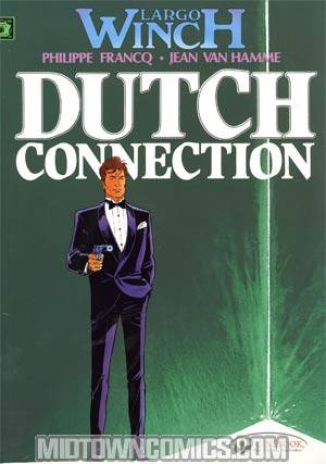 Largo Winch Vol 3 H - Dutch Connection TP
