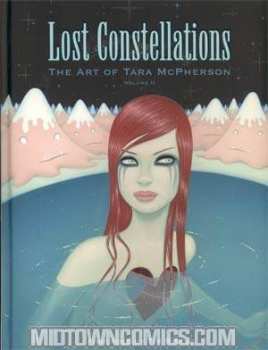 Lost Constellations The Art Of Tara McPherson Vol 2 HC