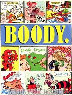 Boody Bizare Comics Of Boody Rogers GN