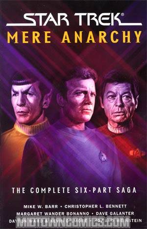 Star Trek Mere Anarchy Complete 6-Part Saga TP