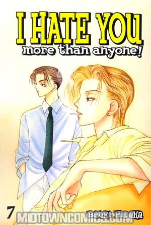 I Hate You More Than Anyone Vol 7 TP