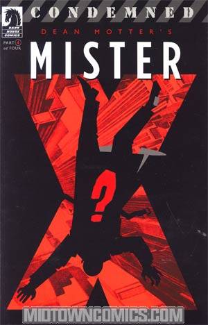 Mister X Condemned #4