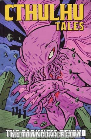 Cthulhu Tales Vol 4 Darkness Beyond TP