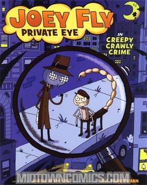 Joey Fly Private Eye Vol 1 In Creepy Crawly Crime TP