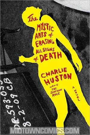 Mystic Arts Of Erasing All Signs Of Death HC