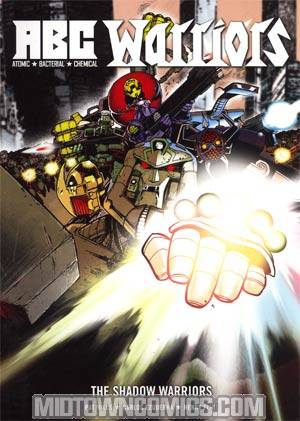 ABC Warriors Vol 6 Shadow Warriors GN
