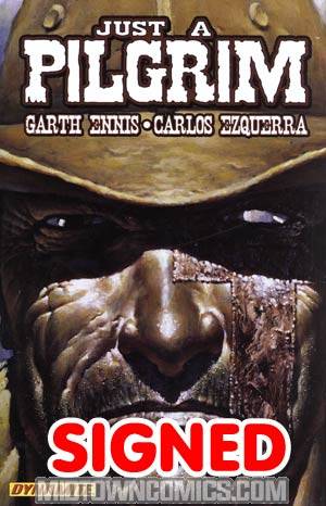 Just A Pilgrim HC Signed By Garth Ennis