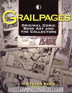 Grailpages Original Comic Book Art And The Collectors SC