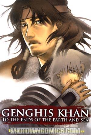 Genghis Khan To The Ends Of The Earth And The Sea Vol 1 TP