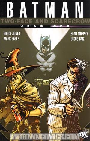 Batman Two-Face And Scarecrow Year One TP
