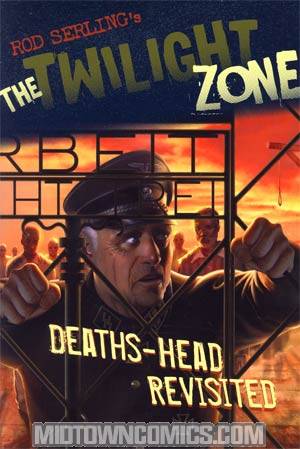 Twilight Zone Deaths-Head Revisited HC