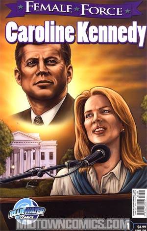 Female Force Caroline Kennedy