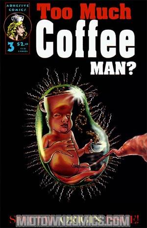 Too Much Coffee Man #3 2nd Printing