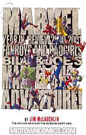 Marvel 2000 - 2001 Fanboys & Badgirls Bill & Joes Marvelous Adventure HC