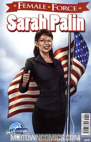 Female Force Sarah Palin 3rd Ptg