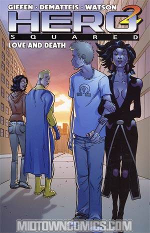 Hero Squared Vol 3 Love And Death TP