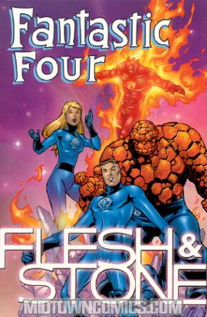 Fantastic Four Flesh & Stone TP
