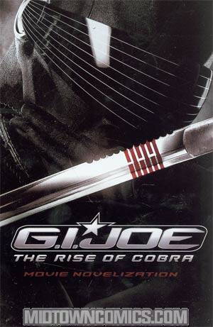GI Joe Rise Of Cobra Movie Novelization Young Readers TP