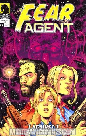 Fear Agent #27 I Against I Part 6