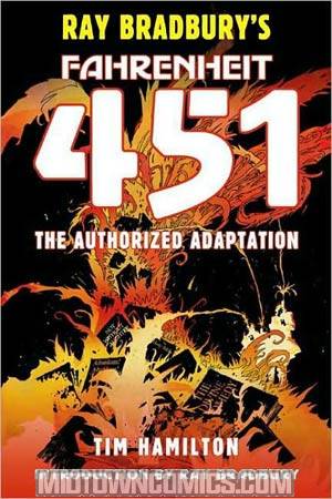 Ray Bradburys Fahrenheit 451 The Authorized Adaptation HC