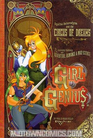 Girl Genius Vol 4 Agatha Heterodyne And The Circus Of Dreams TP New Printing