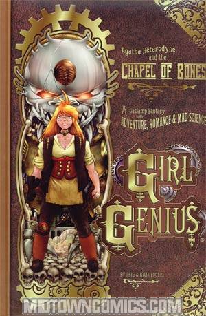 Girl Genius Vol 8 Agatha Heterodyne And The Chapel Of Bones HC