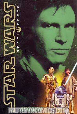 Star Wars Rebel Force Vol 3 Renegade TP