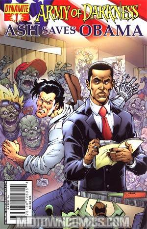 Army Of Darkness Ash Saves Obama #1 Cover A Regular Todd Nauck Cover