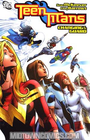 Teen Titans Vol 10 Changing Of The Guard TP