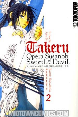 Takeru Opera Susanoh Sword Of The Devil Vol 2 GN