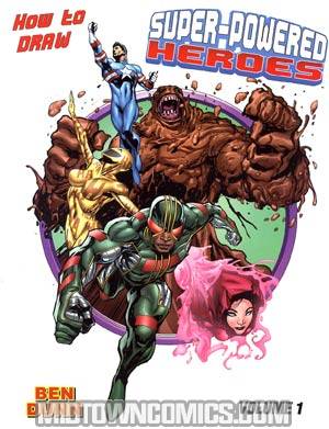 How To Draw Super-Powered Heroes Supersize Vol 1 TP