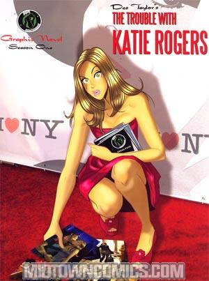 Trouble With Katie Rogers Vol 1 GN