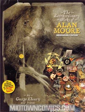 Extraordinary Works Of Alan Moore Limited HC Indispensable Edition