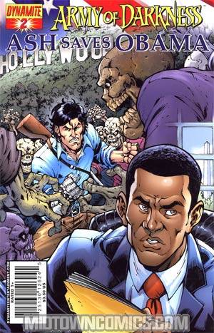 Army Of Darkness Ash Saves Obama #2 Cover A Todd Nauck Cover