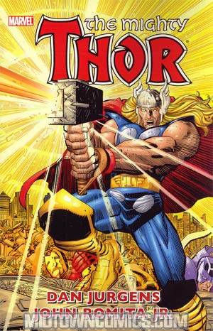 Mighty Thor By Dan Jurgens & John Romita Jr Vol 1 TP