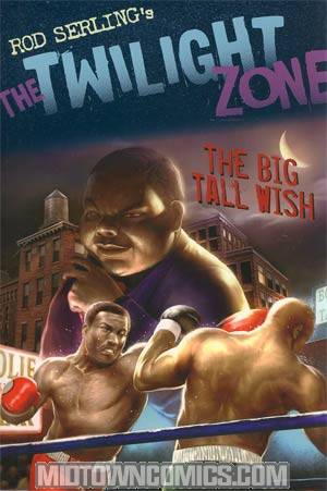 Twilight Zone The Big Tall Wish TP