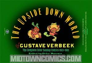 Upside-Down World Of Gustave Verbeek Complete Sunday Comics 1903-1905 HC