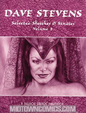 Dave Stevens Selected Sketches & Studies Vol 2 SC