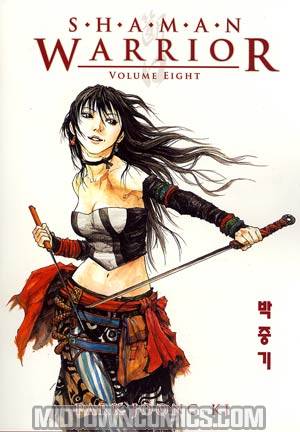 Shaman Warrior Vol 8 TP