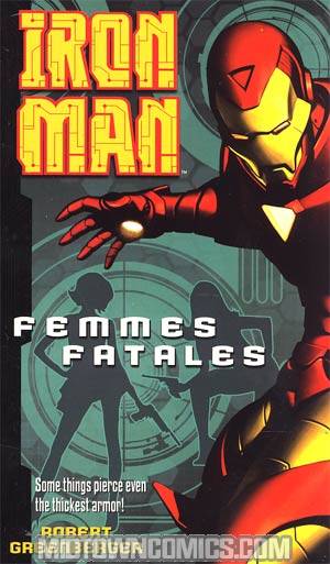 Iron Man Vol 1 Femmes Fatales MMPB