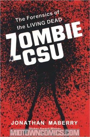 Zombie CSU The Forensics Of The Living Dead TP