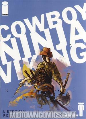 Cowboy Ninja Viking #1 Cover A