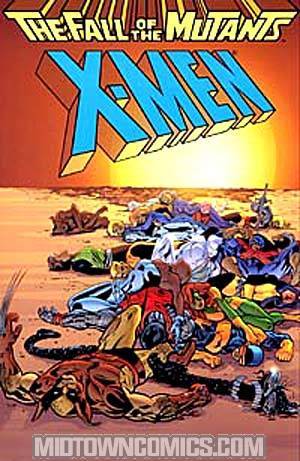 X-Men Fall Of The Mutants TP